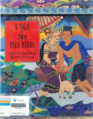  The Rice Bird - A Tale of Selflessness and Supernatural Transformation?